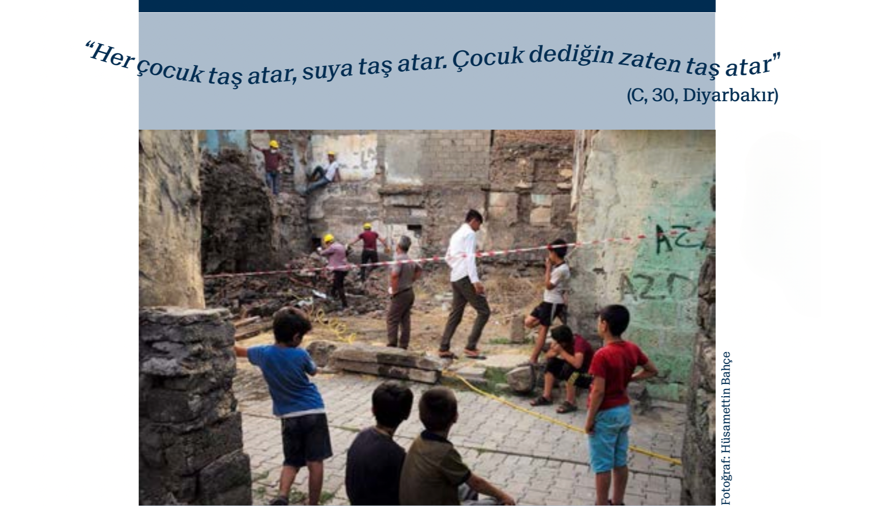 Geç Kalan Buluşmalardan: "Taş Atan Çocuklar" kitabından bir görsel