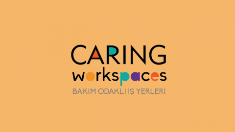 Bakım Odaklı İş Yerleri Ödülü